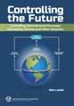 controlling-the-future_controlling-nonindustrial-processes:-preventing-climate-and-other-disasters-book-cover