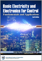 basic-electricity-and-electronics-for-control, Fourth Edition, by Lawrence M. Thompson and Dean Ford, CAP, PE Fundamentals and Applications"
